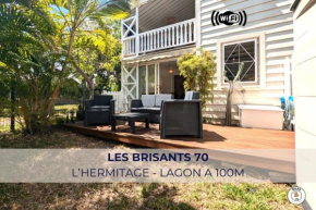 Les Brisants 70 - L'Hermitage - 100m du Lagon